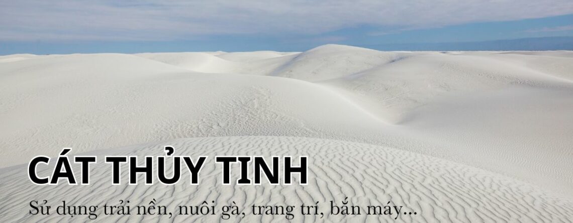 Cát Thủy Tinh Là Gì