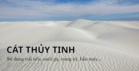 Cát Thủy Tinh Là Gì